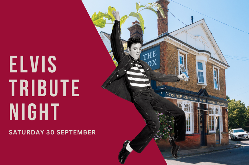 Elvis Tribute Night at The Fox Inn Hanwell on Saturday, 30th September
