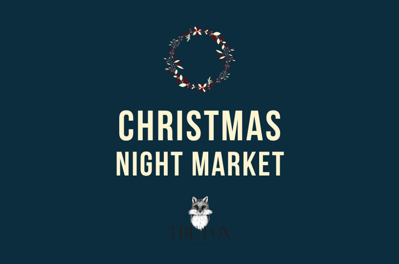 Christmas Night Market at The Fox: Festive Crafts and Holiday Atmosphere